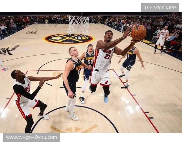 2019年NBA热火与掘金精彩对决回顾腾讯体育独家分析